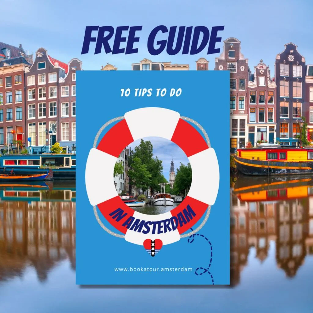 Free Guide 10 tips to do in Amsterdam